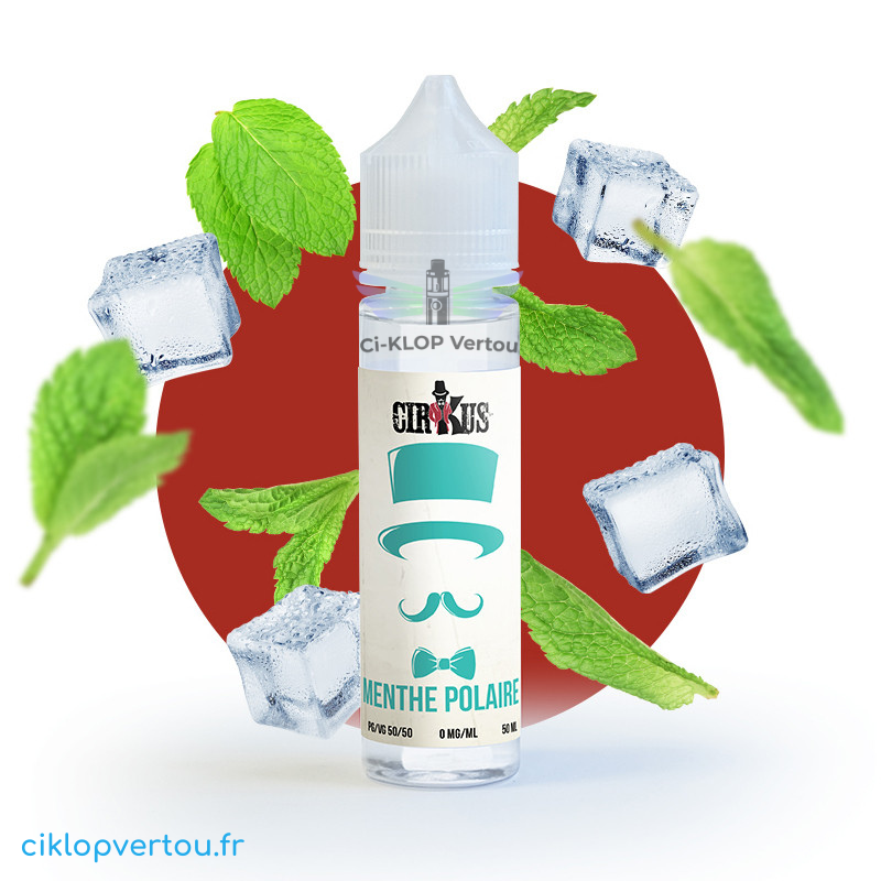 E-liquide Menthe Polaire 50ml - Cirkus - ciklopvertou.fr cigarette électronique 44