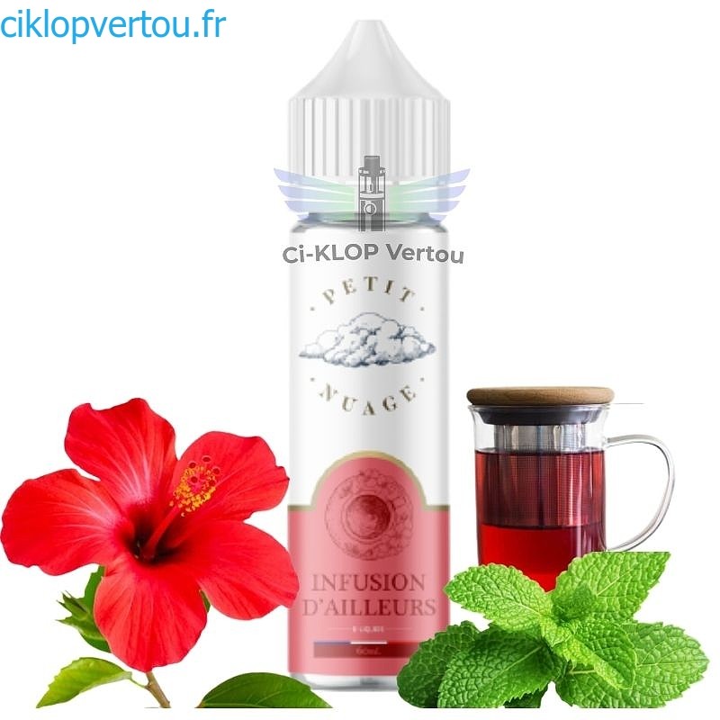 Infusion d'Ailleurs E-liquide 60ml - Petit Nuage - ciklopvertou.fr cigarette électronique 44